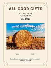 All Good Gifts SATB choral sheet music cover